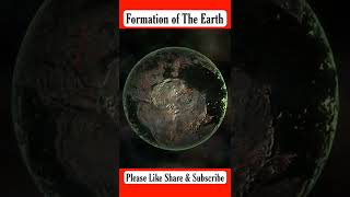 Formation of The Earth #shorts #trending #viral
