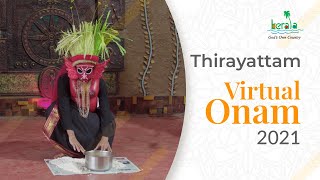 തിറയാട്ടം | Thirayattam | Virtual Onam 2021 | Kerala Tourism