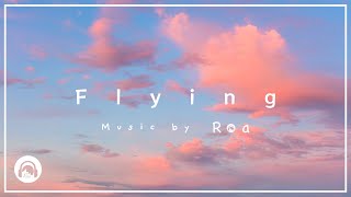 Roa - Flying 【Official】