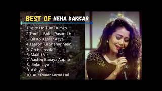 Neha KAKKAR songs | Neha kakkar best song | Neha kakkar new songs | Neha kakkar all songs ||