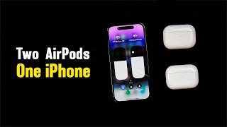 Connect Two AirPods To One iPhone (iOS 18)