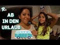 ABREISE TAG - Ab in den FAMILIENURLAUB  - Vlog#1145 Rosislife