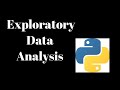 Exploratory Data Analysis (EDA) Using Python (Jupyter Notebook)