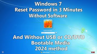 2024 How to Reset Windows 7 Password without any Software or Bootable USB/CD/DVD media.