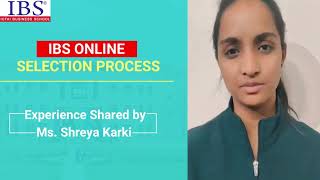 ICFAI Business School | IBS Online Selection Process Experience – Ms. Shreya Karki