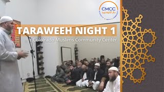 CMCC Taraweeh Night 1 || Imam Karim AbuZaid