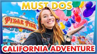20 Things You MUST DO In Disney California Adventure
