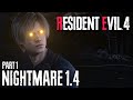 RESIDENT EVIL 4 REMAKE NIGHTMARE 1.4 UPDATE PLAYTHROUGH [PART 1]