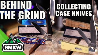 Behind the Grind: How to Collect Case Knives