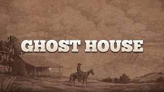 Blake Whiten - Ghost House / Lyrics