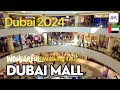 Dubai Mall 🇦🇪 UAE (4K)Walking Tour 2024||DUBAI MALL @homeskitchenuae5009