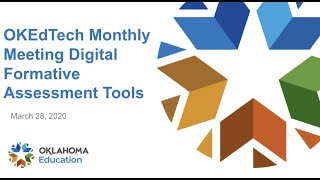 March 2022 OK EdTech Meeting-Digital Formative Assessment Tools