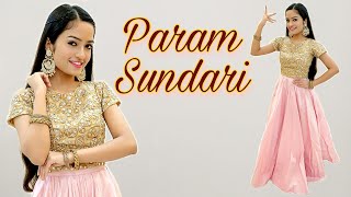 Param Sundari-Mimi | Kriti Sanon, Pankaj Tripathi | A. R. Rahman, Shreya | Dance | Aakanksha Gaikwad