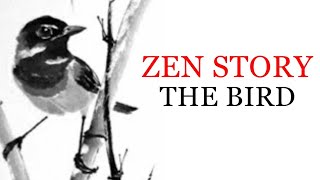 A ZEN STORY OF THE BIRD | Martial Arts Philosophy | Ninjutsu, Ninpo, Bujutsu, Budo
