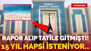 Sahte rapor alıp tatile gitti, plajda çektiği fotoğraf ele verdi: 15 yıl hapsi isteniyor...