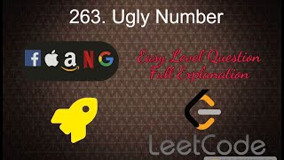 263. Ugly Number| Easy Level Interview Question Full Explanation in Python