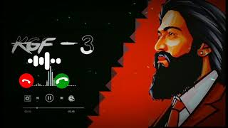 KGF Chapter -3 New Official Ringtone Free Download