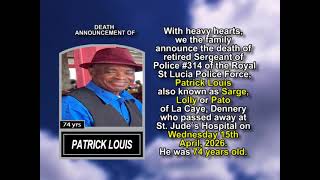 Patrick Louis ~ Short Obituary