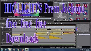 HIGLIGHTS Prem Jochona free Downloads