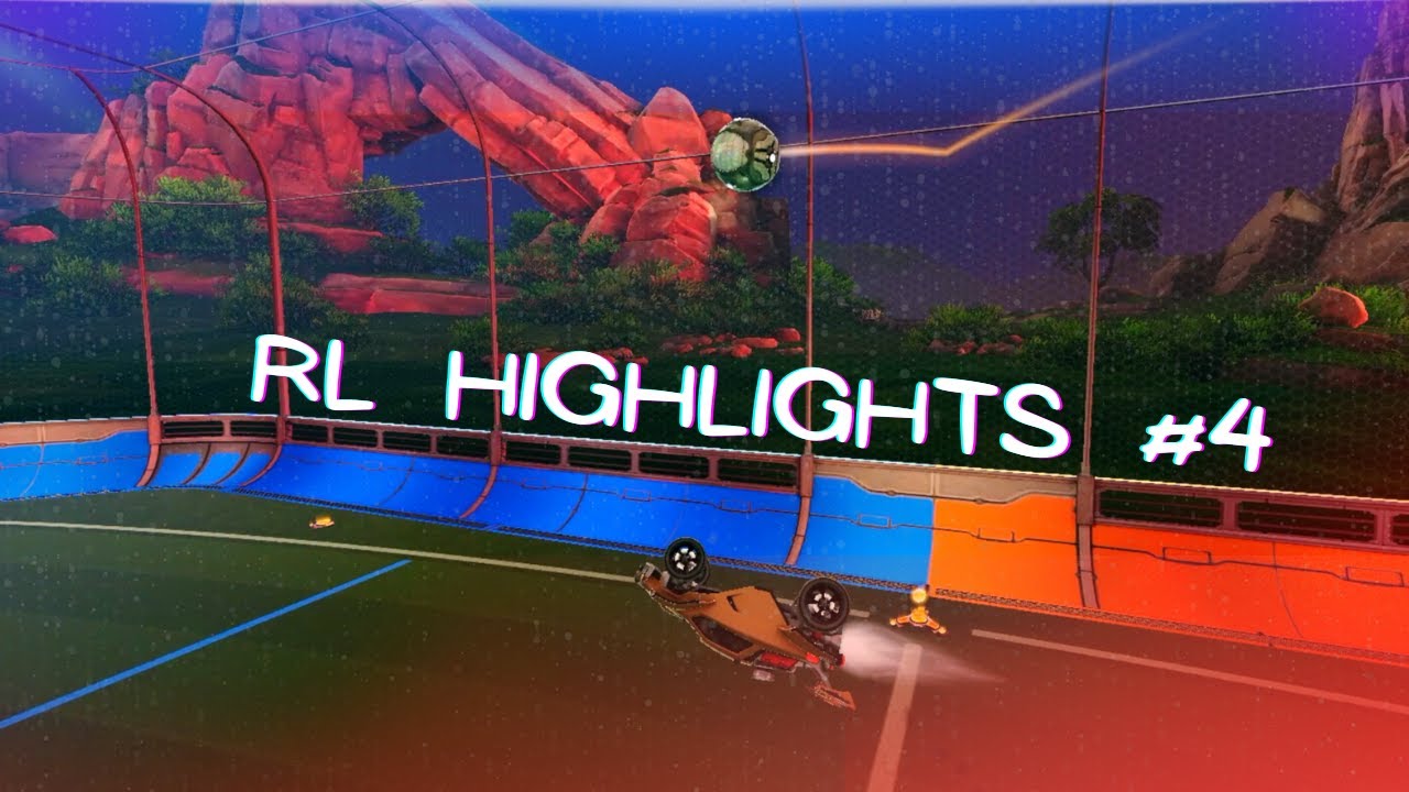 Rocket League Highlights 4 Youtube