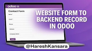 Create Website Form to Save Backend Records in Odoo 18 | Example: Contact Form with Required Fields