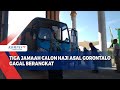 Tiga Jamaah Calon Haji Asal Gorontalo Gagal Berangkat