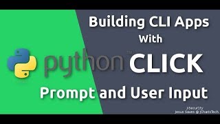 Python Click Tutorials - Prompt & User Input