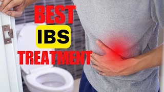 The Best IBS Treatment For Irritable Bowel Syndrome Symptoms | Diet And Treatment Tips