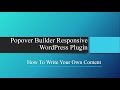 How To Write Your Own Content in popover - Popover Builder Responsive WordPress Plugin