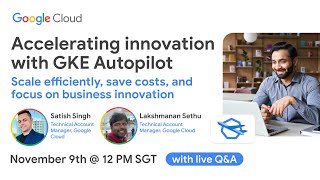 Accelerating innovation with GKE Autopilot