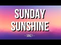 Neko Fuzz - Sunday Sunshine feat Sharkie J (lyrics)