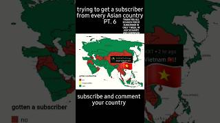 trying to get a subscriber from every Asian country #geography #geographynow