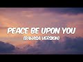 Maher Zain - Peace Be Upon You (Bahasa Version) (Lyrics)