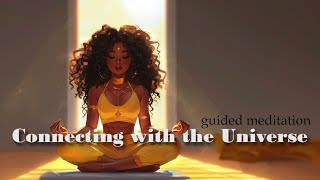 Connecting with the Universe A Meditation for Oneness