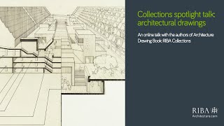 In conversation with the authors of Architecture Drawing Book: RIBA Collections