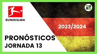 Pronósticos Bundesliga Jornada 13 - Liga Alemana 2023/2024