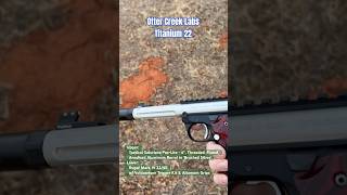 Otter Creek Labs OCL Titanium 22 Suppressor - First Shots! - Mark IV   #suppression #silencersound