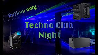 Techno indoor Rave X raum für ton X Faust,  Aufbau Technik, mit  Kling \u0026 Freitag, Ayrton und GLP.