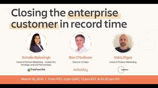 Closing the enterprise customer in record time | Freshworks, Typeform \u0026 Xoxoday | Webinar