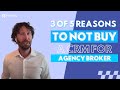 3 of 5 Reasons to not buy a CRM for Agency Broker