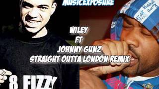 Wiley ft Johnny Gunz   Straight Outta London Remix