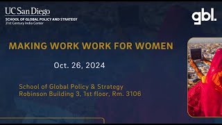 Creating Equitable Workplaces for Women: Making Work Work for Women|Good Business Lab x UC San Diego