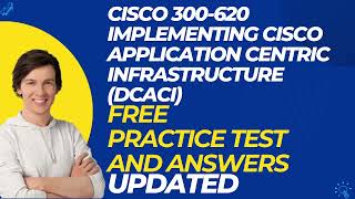 CISCO 300 620 Implementing Cisco Application Centric Infrastructure DCACI  Exam Practice Questions