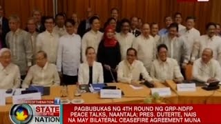 SONA: Pagbubukas ng 4th round ng GRP-NDFP Peace Talks, naantala