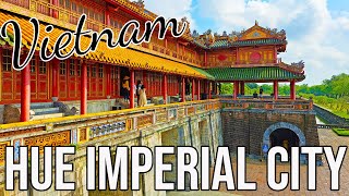 Hue Imperial City - Vietnam (2023)