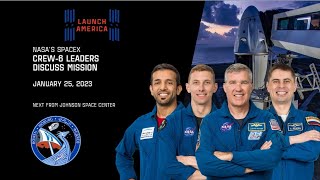 Expedition 68 NASA’s SpaceX Crew-6 Leaders Discuss Mission - Jan. 25, 2023