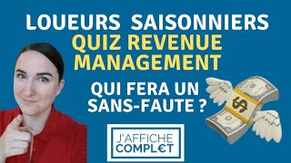 Loueurs saisonniers : quiz revenue management - qui fera un sans-faute ?