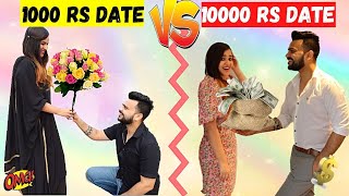 1000 Rs DATE VS 10000 Rs DATE Challenge *Romantic*