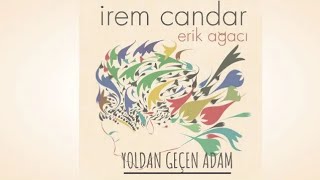 İrem Candar ·  Yoldan Geçen Adam