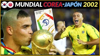 MUNDIAL 2002 COREA Y JAPÓN 🇰🇷 🇯🇵 | Historia de los Mundiales